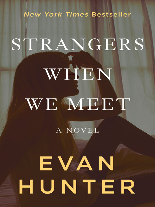 Title details for Strangers When We Meet by Evan Hunter - Available